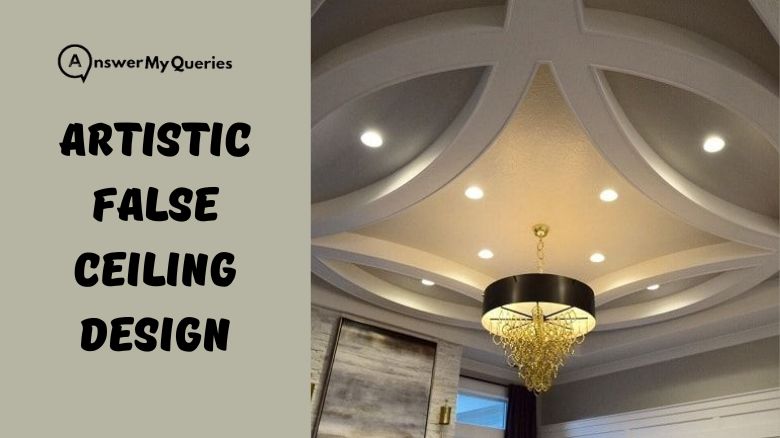 Artistic False Ceiling Design