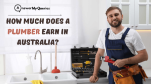 How Much Does a Plumber Earn in Australia?